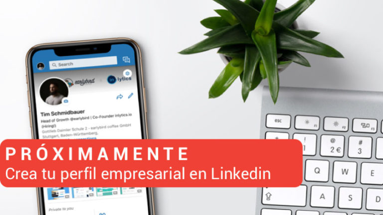 Crea tu perfil empresarial en Linkedin